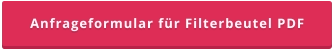 Anfrageformular für Filterbeutel PDF