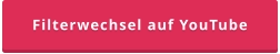 Filterwechsel auf YouTube