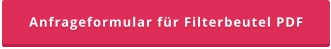 Anfrageformular für Filterbeutel PDF